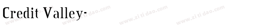 Credit Valley字体转换